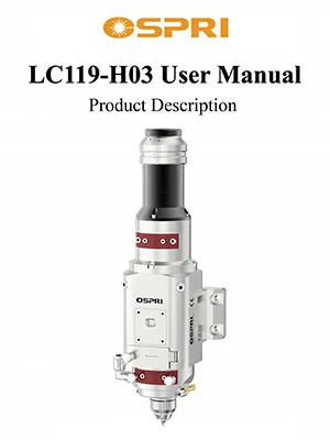 LC119精密光纤激光切割头